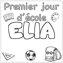 Coloraci&oacute;n del nombre ELIA - decorado primer d&iacute;a de escuela