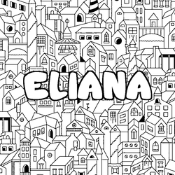 Coloraci&oacute;n del nombre ELIANA - decorado ciudad