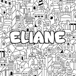 Coloraci&oacute;n del nombre ELIANE - decorado ciudad