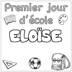 Coloraci&oacute;n del nombre ELO&Iuml;SE - decorado primer d&iacute;a de escuela