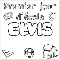 Coloraci&oacute;n del nombre ELVIS - decorado primer d&iacute;a de escuela