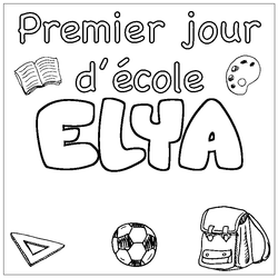 Coloraci&oacute;n del nombre ELYA - decorado primer d&iacute;a de escuela