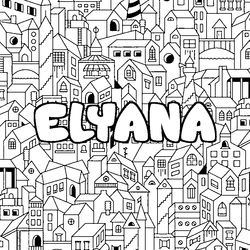 Coloraci&oacute;n del nombre ELYANA - decorado ciudad