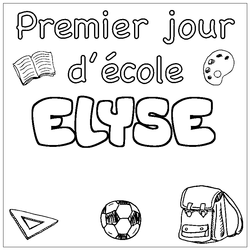 Coloraci&oacute;n del nombre ELYSE - decorado primer d&iacute;a de escuela