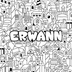 Coloraci&oacute;n del nombre ERWANN - decorado ciudad