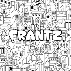 Coloraci&oacute;n del nombre FRANTZ - decorado ciudad