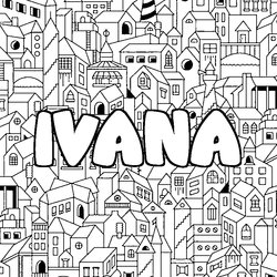 Coloraci&oacute;n del nombre IVANA - decorado ciudad