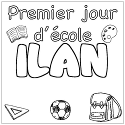Coloraci&oacute;n del nombre ILAN - decorado primer d&iacute;a de escuela