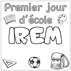 Coloraci&oacute;n del nombre IREM - decorado primer d&iacute;a de escuela