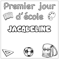 Coloraci&oacute;n del nombre JACQUELINE - decorado primer d&iacute;a de escuela