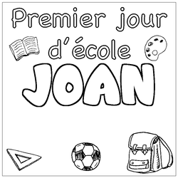 Coloraci&oacute;n del nombre JOAN - decorado primer d&iacute;a de escuela