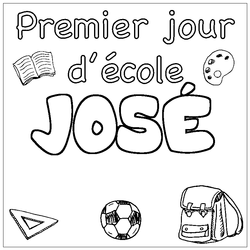Coloraci&oacute;n del nombre JOS&Eacute; - decorado primer d&iacute;a de escuela