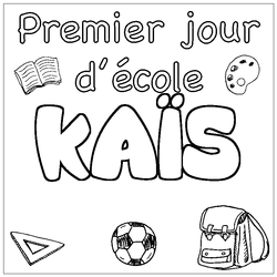 Coloraci&oacute;n del nombre KA&Iuml;S - decorado primer d&iacute;a de escuela
