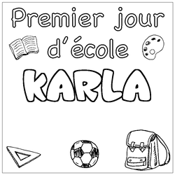 Coloraci&oacute;n del nombre KARLA - decorado primer d&iacute;a de escuela