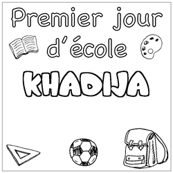 Coloraci&oacute;n del nombre KHADIJA - decorado primer d&iacute;a de escuela