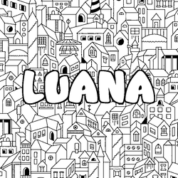 Coloraci&oacute;n del nombre LUANA - decorado ciudad