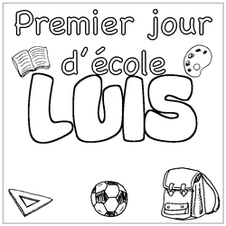 Coloraci&oacute;n del nombre LUIS - decorado primer d&iacute;a de escuela
