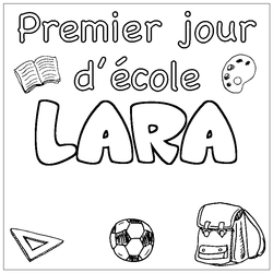 Coloraci&oacute;n del nombre LARA - decorado primer d&iacute;a de escuela