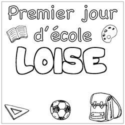 Coloraci&oacute;n del nombre LOISE - decorado primer d&iacute;a de escuela
