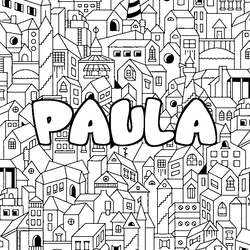 Coloraci&oacute;n del nombre PAULA - decorado ciudad