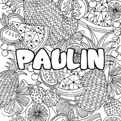 Coloraci&oacute;n del nombre PAULIN - decorado mandala de frutas