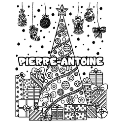 Coloraci&oacute;n del nombre PIERRE-ANTOINE - decorado &aacute;rbol de Navidad y regalos
