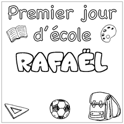 Coloraci&oacute;n del nombre RAFA&Euml;L - decorado primer d&iacute;a de escuela