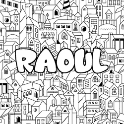 Coloraci&oacute;n del nombre RAOUL - decorado ciudad