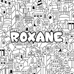 Coloraci&oacute;n del nombre ROXANE - decorado ciudad
