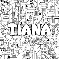 Coloraci&oacute;n del nombre TIANA - decorado ciudad