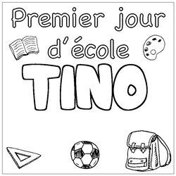 Coloraci&oacute;n del nombre TINO - decorado primer d&iacute;a de escuela