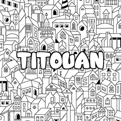 Coloraci&oacute;n del nombre TITOUAN - decorado ciudad