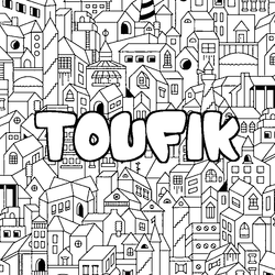 Coloraci&oacute;n del nombre TOUFIK - decorado ciudad