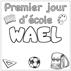 Coloraci&oacute;n del nombre WAEL - decorado primer d&iacute;a de escuela