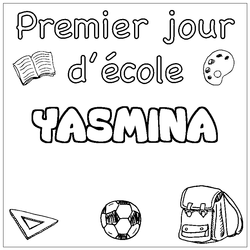 Coloraci&oacute;n del nombre YASMINA - decorado primer d&iacute;a de escuela